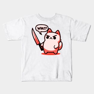 Angry Cat Saying What Kids T-Shirt